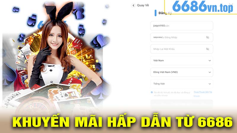 Khuyến Mãi Hấp Dẫn Từ 6686